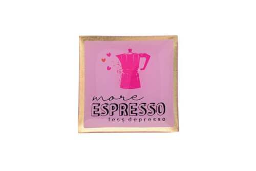 Gift Company - Piatto decorativo in vetro “More Espresso Less Depresso” – Rosa – 10x0,8x10 cm